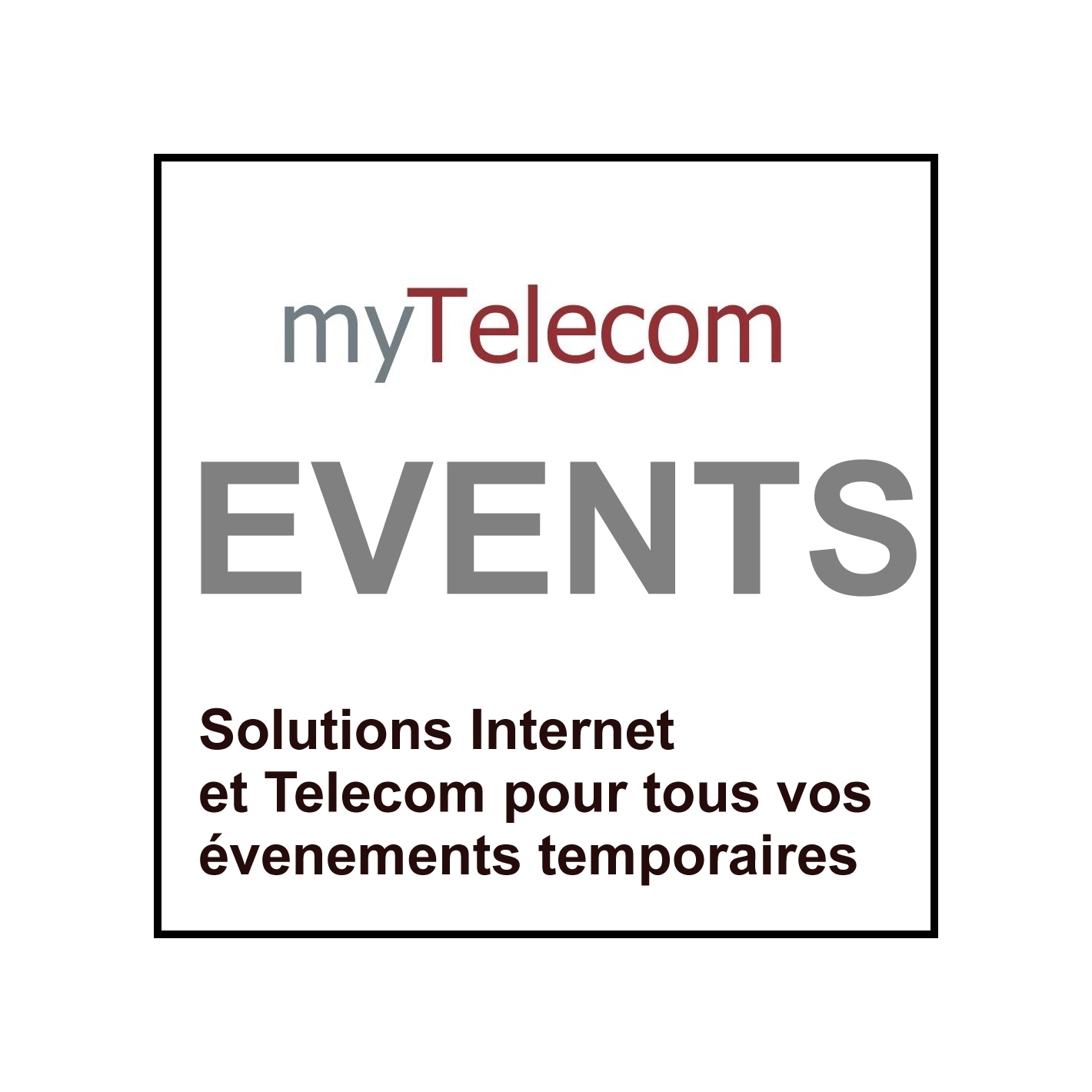 Fibre Optique myTelecom Events